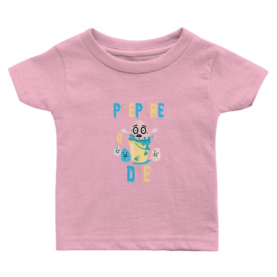 Prepare To Dye Funny Easter - Egg Painting Baby T Shirts