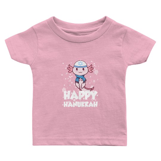 Happy Hanukkah Axolotl Kawaii Cute Axolotl Lover Baby T Shirts