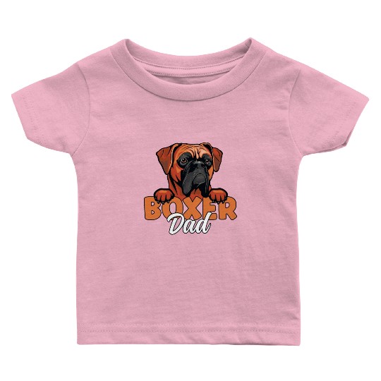 Boxer Dad Dog Lover Boxer Dog Father Boxer Dog Baby T Shirts