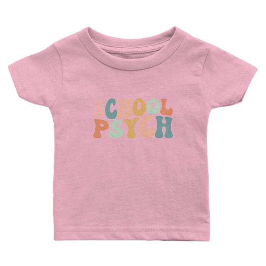 School Psychologist Gift Baby T Shirts