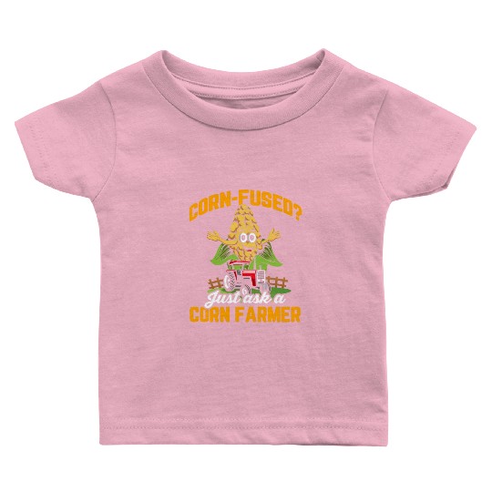 Corn Agriculture Crops Farming Farmer Baby T Shirts