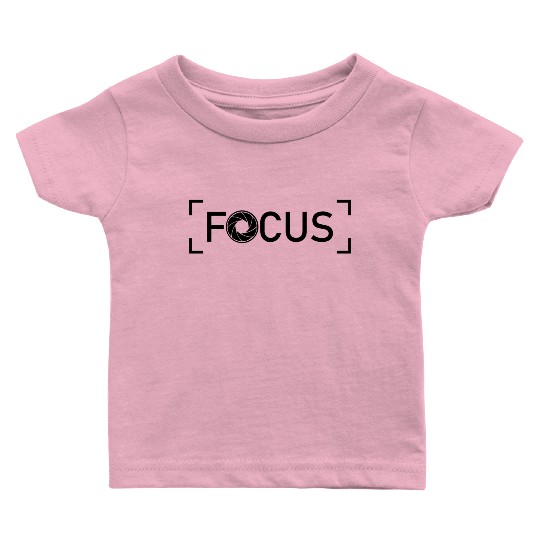Funny Camera photography quote gift Baby T Shirts