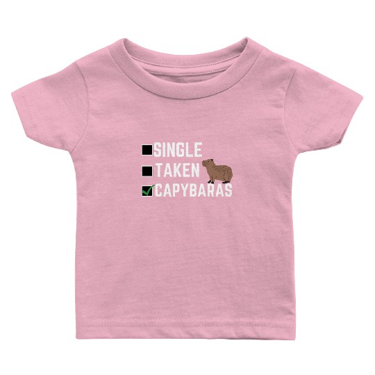 Single Taken Capybaras cute capybara lover Baby T Shirts
