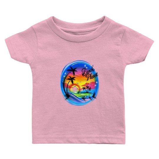Beach Please Airbrush Colorful Baby T Shirts
