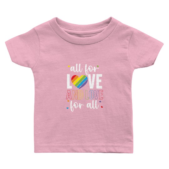 Gay Rights Rainbow Pride LGBTQ Gay Pride Parade Baby T Shirts
