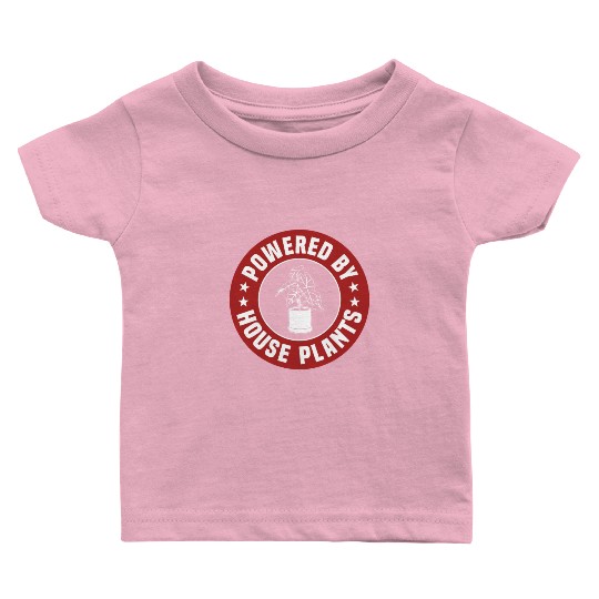 Powered By House Plants Baby T Shirts