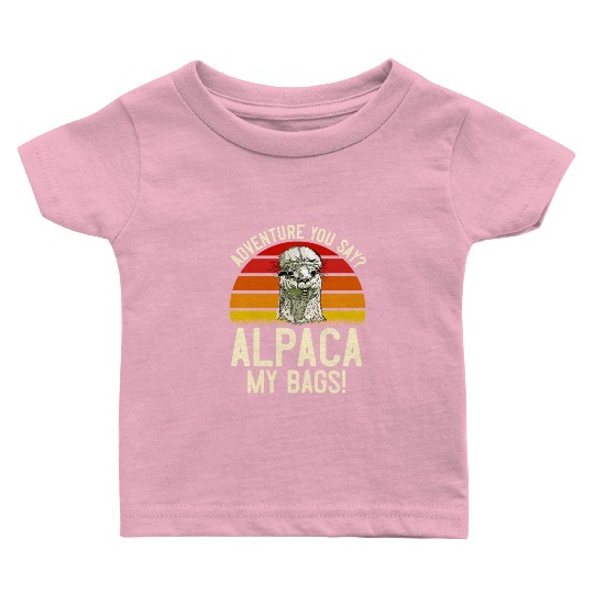 Alpaca my Bags Mountaineer funny Hiking Baby T Shirts