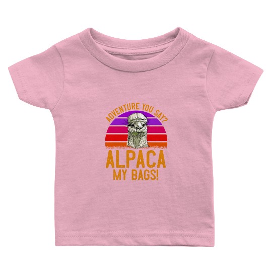 Alpaca my Bags Mountaineer funny Hiking Baby T Shirts