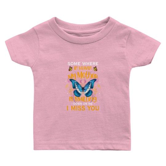 Forever in My Heart: Remembering Mom in Heaven Baby T Shirts