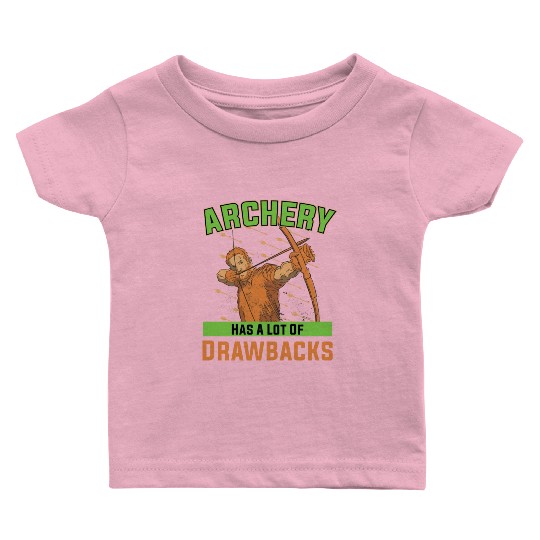 Bow Hunting Arrow and Archery Quote Design Archery Baby T Shirts
