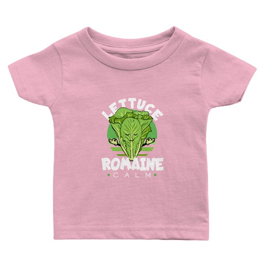 Lettuce Romaine Calm Mindfulness Vegan Yoga Lover Baby T Shirts