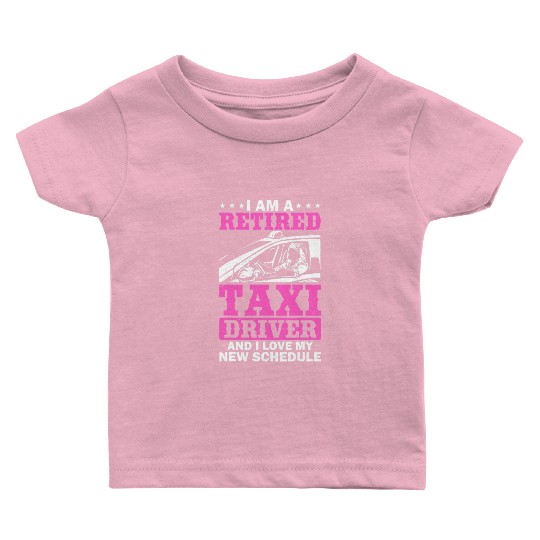 Professional Driver Cab Driver Outfit Taxi Lover Baby T Shirts
