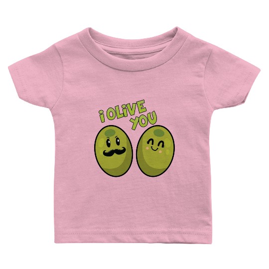 Green Olives Valentine Olive You Baby T Shirts