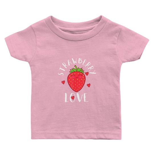 Strawberry Love Lover Fruit Smiling Farmer Greengr Baby T Shirts