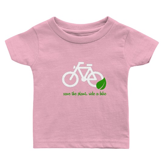 Save The Planet Ride A Bike Baby T Shirts