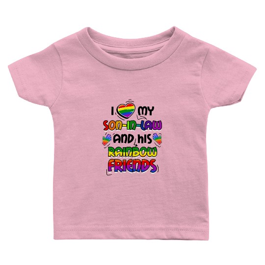 I Love My Son In Law And His Rainbow Friends LGBT Baby T Shirts