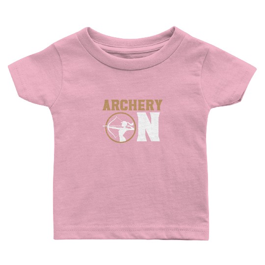 Archery On Bow Hunter Archer Target Arrow Bowman Baby T Shirts