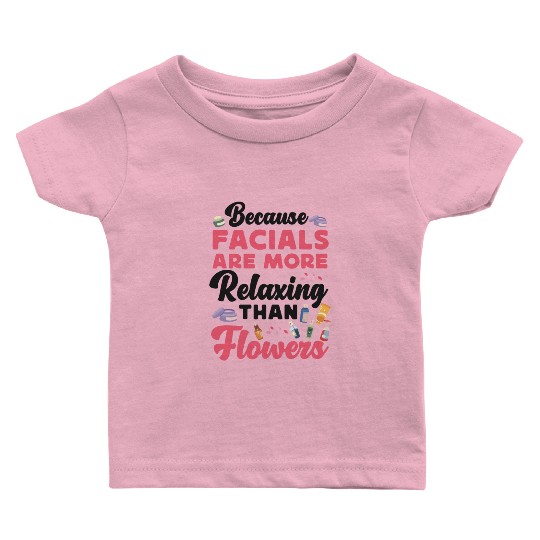 Cute Licensed Esthetician Skincare Baby T Shirts