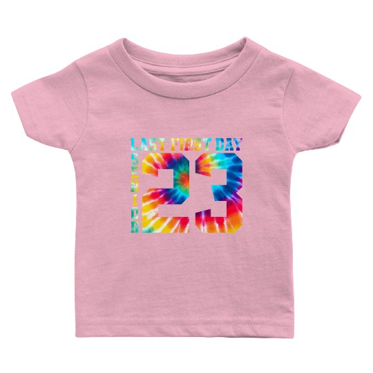 My Last First Day Senior Class Of 2023 Back to Sch Baby T Shirts