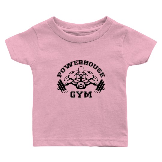 Powerhouse Gym Edition Baby T Shirts