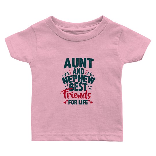 Aunt And Nephew Best Friends Baby T Shirts