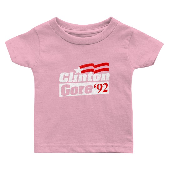 Clinton Gore Bill Clinton 92 Elect Baby T Shirts
