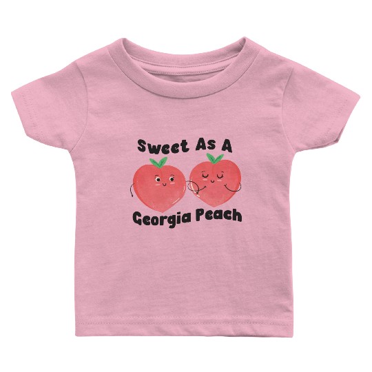 Sweet As A Georgia Peach Cute Funny Southern Baby T Shirts