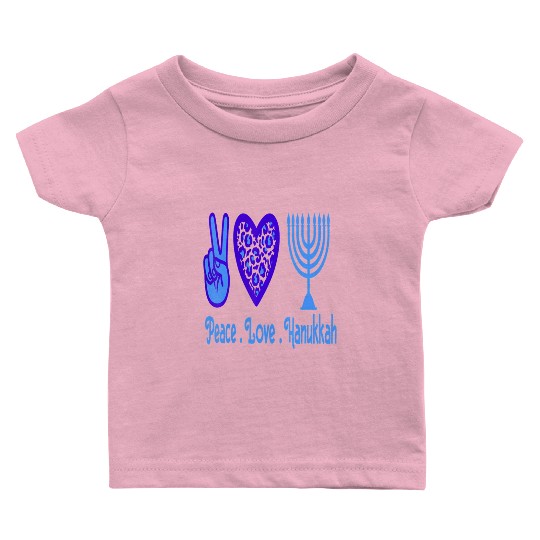 Peace Love Hanukkah 2021 Jewish Menorah Hanukkah C Baby T Shirts