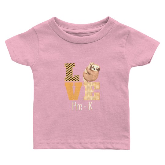 Love Pre-K Sloth Pre-K Teacher Back To School Baby T Shirts