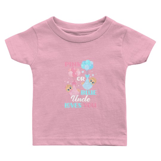Pink Or Blue Uncle Loves You Uncle Gender Reveal P Baby T Shirts