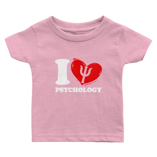 I Love Psychology Psychologist Baby T Shirts