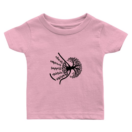 Breastfeeding Support Birth Worker Midwife Doula Baby T Shirts