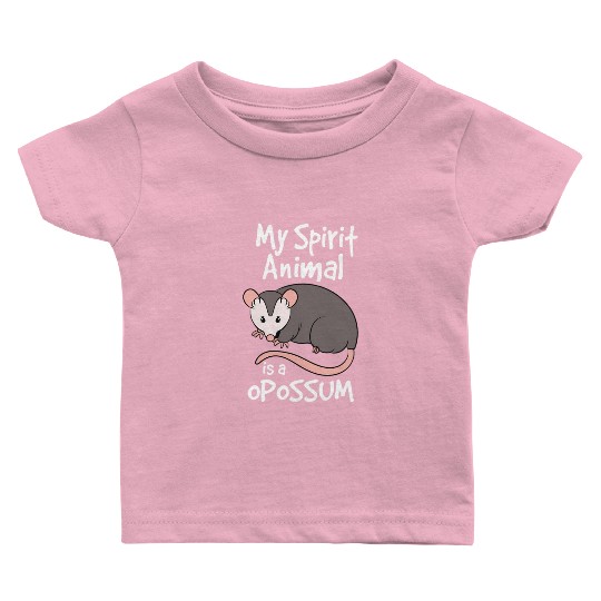 Opossum My rit Animal Is A Opossum Baby T Shirts