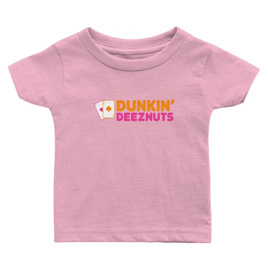 Dunkin Deez-Nuts Pocket Aces Baby T Shirts