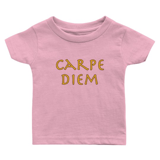 Carpe Diem Happiness Inration For Busy People Baby T Shirts