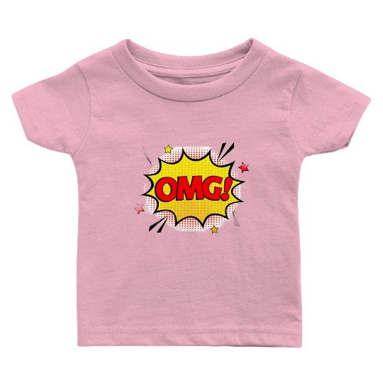 OMG design Baby T Shirts