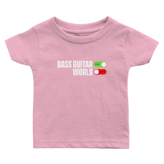 Bass Guitar Player Bassist Music Lover Musician Baby T Shirts