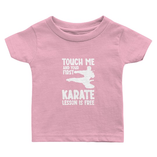 Karate Lesson Karateka Mial Teacher Baby T Shirts