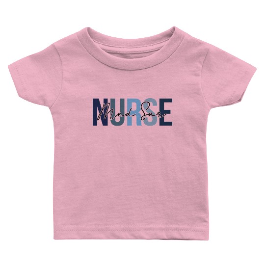Retro Medical-Surgical Nurse Print For Nursing Stu Baby T Shirts
