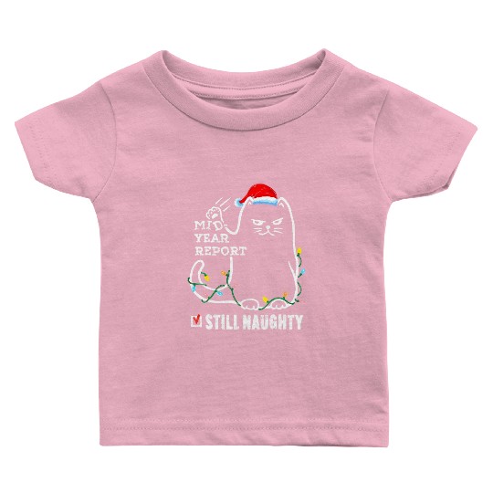 Cat Christmas In July Mid Year Report Still Baby T Shirts