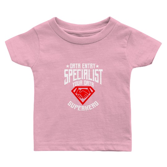 Data Entry Specialist Superhero Baby T Shirts