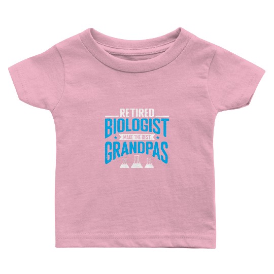 Biology Gift Biologist Baby T Shirts