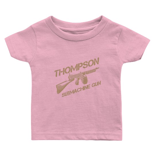 Thompson Submachine Gun | World War 2 Weapon Baby T Shirts