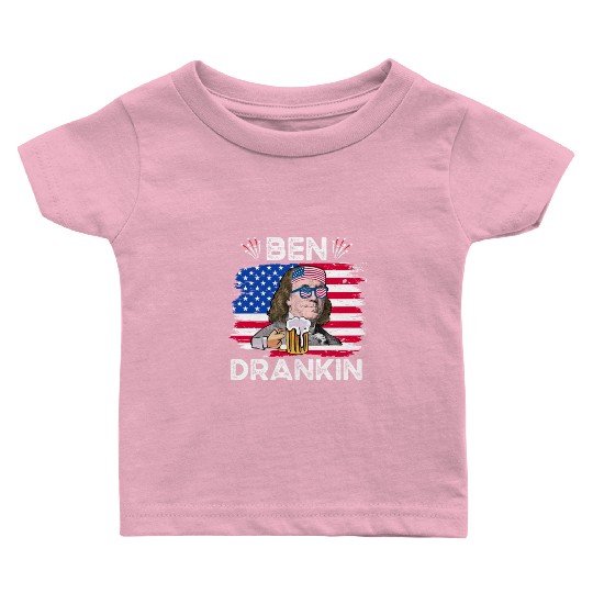 Ben Drankin US President Independence Day Baby T Shirts