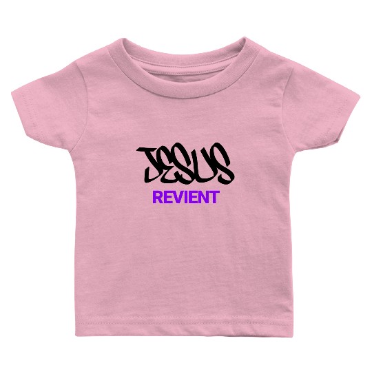 JESUS is coming back Baby T Shirts
