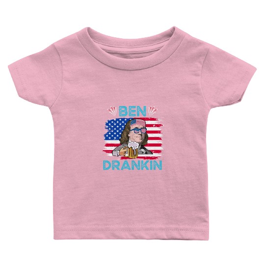Ben Drankin US President Independence Day Baby T Shirts