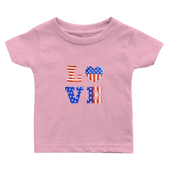 LOVE America Independence Day USA Patriots Baby T Shirts