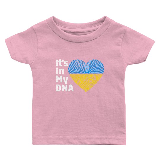 It'S In My Dna Ukraine I Stand With Ukraine Baby T Shirts