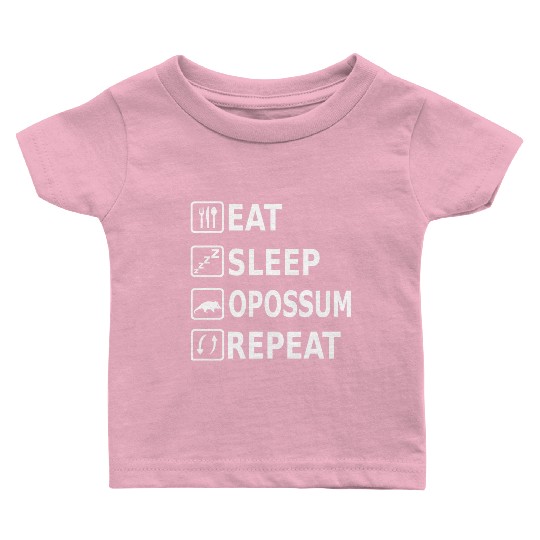Eat Sleep Opossum Repeat Funny Saying Animal Baby T Shirts