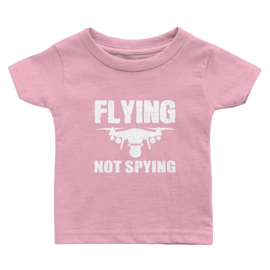 Flying Drone Drone Pilot Baby T Shirts